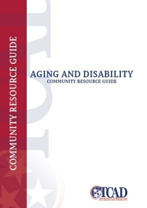 Aging and Disability Community Resource Guide