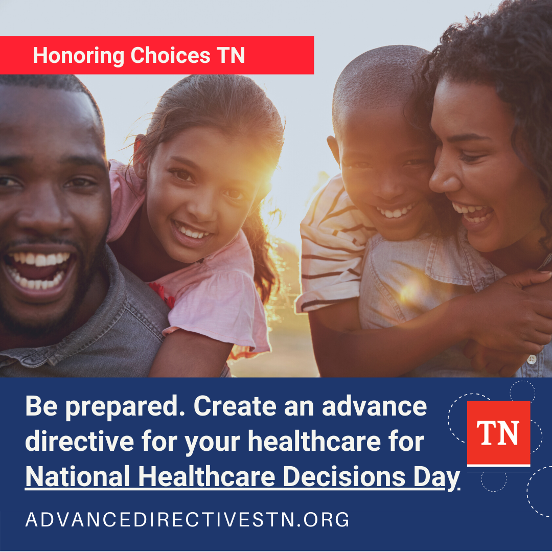 Be prepared. Create an advance directive for healthcare for National Healthcare Decisions Day (Instagram Post)